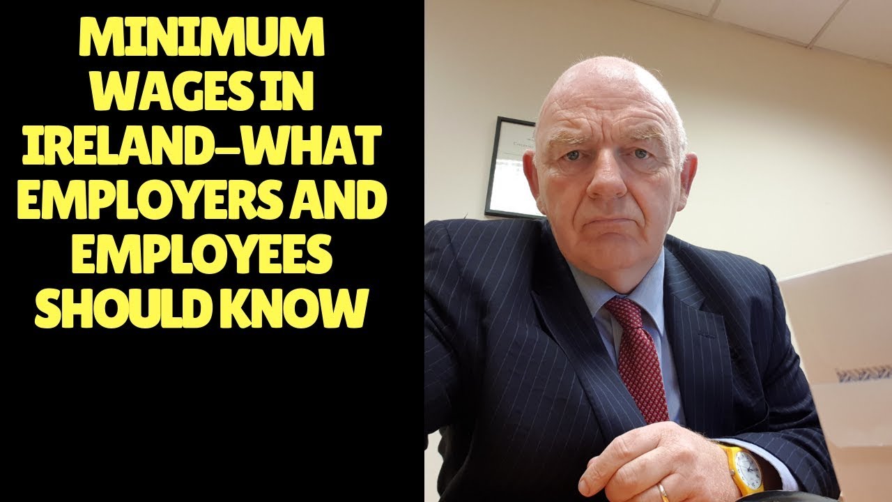 Minimum Wages in IrelandWhat Employers and Employees Should Know YouTube