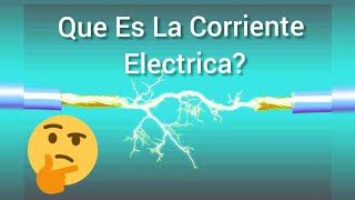 ¿Cuál es el flujo de la corriente eléctrica?