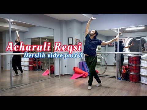 Gürcü Rəqsi ( Acharuli ) Part 3 - Dərslik Video | Rəqs Dərsləri | Gandaqana Rəqsi - Dance