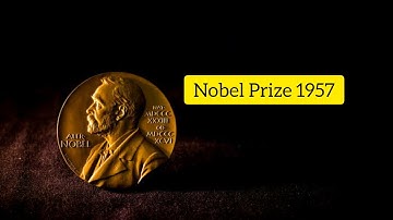 NOBEL PRIZE 1957 ( PHYSICS )  || TSUNG DAO LEE , CHEN-NING YANG