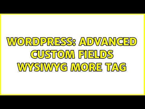 Wordpress: Advanced Custom