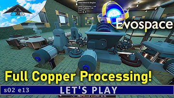 Full Copper Processing! | Let