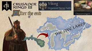 CK3 After the End: Viking larpers take over the entire Great Lakes