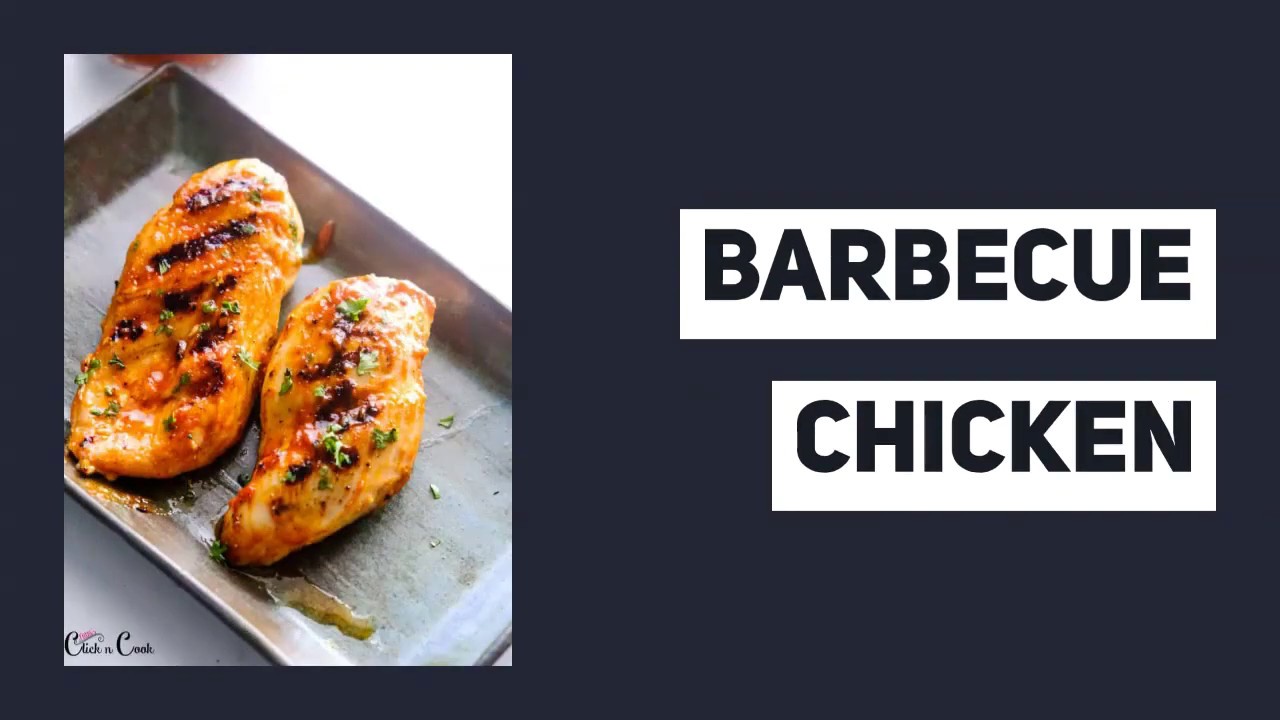 Barbecue Chicken - YouTube