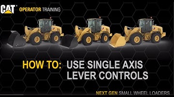 Use Single Axis Lever Controls Cat® 926, 930, 938 Small Wheel Loaders (How To)