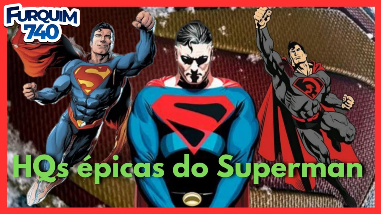 As melhores HQs do Superman - YouTube