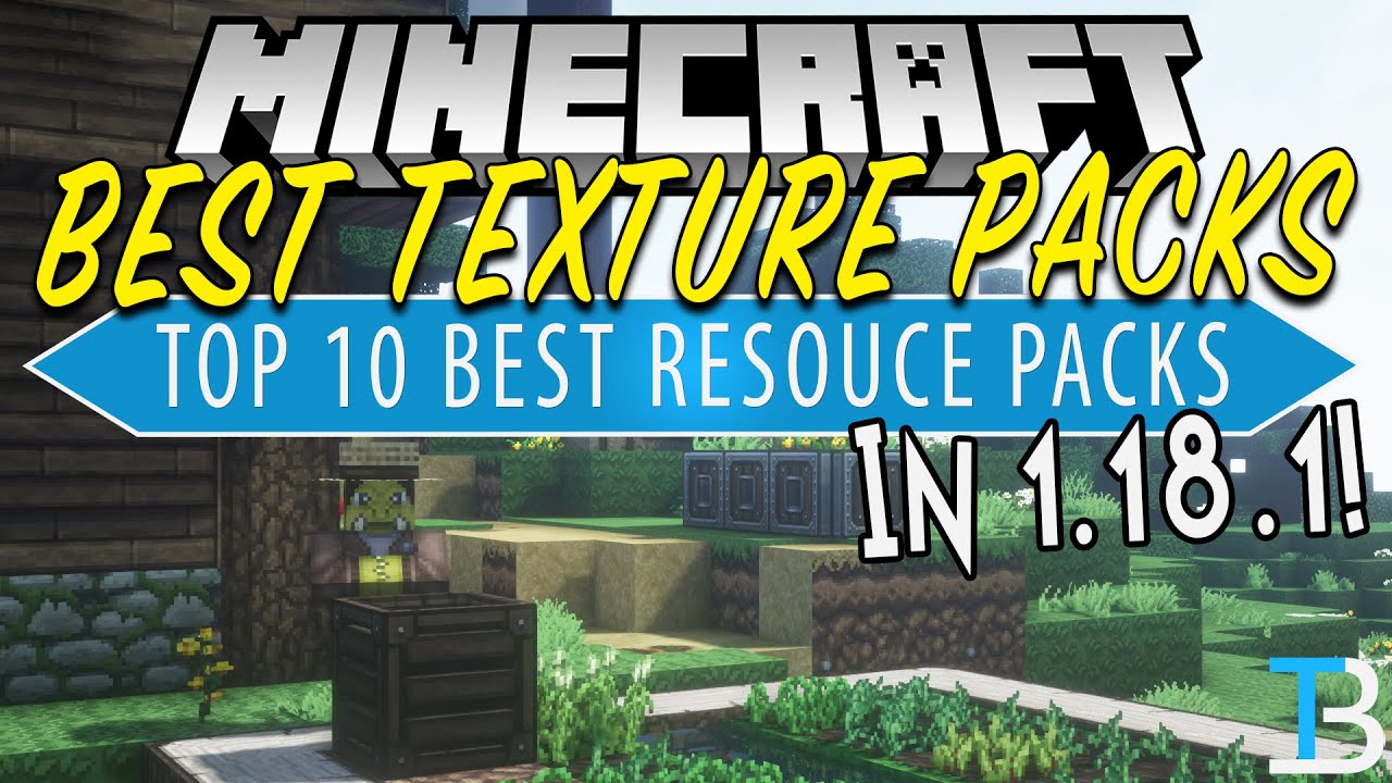 10 Best Texture Packs for Minecraft