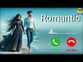 Best ringtone 2025।।New latest romantic destinations ringtone Bollywood ringtone #ringtonmaster mp3