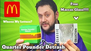 Mcdonalds Quarter Pounder Deluxe Review And FREE GLASS !!!! Mcdonalds Quarter Pounder Deluxe Review And FREE GLASS !!!!