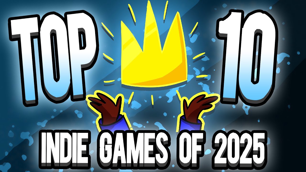 The Top 10 Indie Games / Roguelikes of 2025