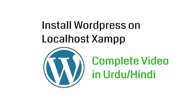 Install WordPress on localhost - Step By Step Guide | WordPress Tutorial Urdu / Hindi.