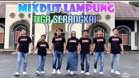 Tiga serangkai - MUXDUT LAMPUNG - Cipt Winda Sanjaya