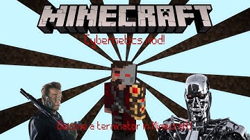 Become a Terminator in Minecraft! (Minecraft 1.12.2 cyberware mod showcase)