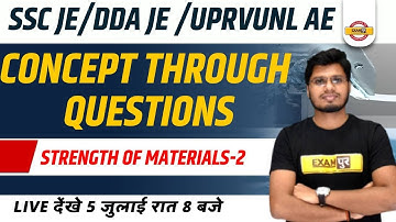 SSC JE / DDA JE / UPRVUNL AE | Strength of Materials | Mechanical by Anubhav Sir