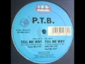 P.T.B. - Tell Me Why (B2. Vocal-Mix) (1995)