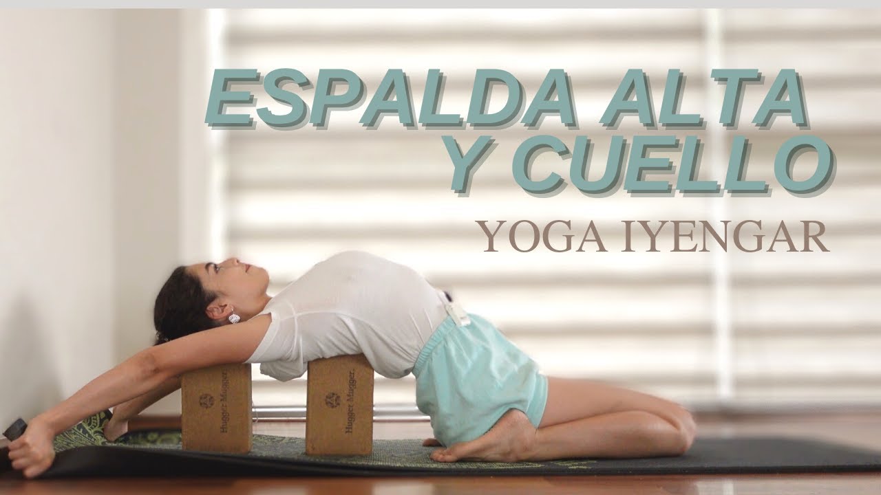 Clase de Yoga Iyengar para la Espalda Alta y el Cuello - Variaciones de Paryankasana