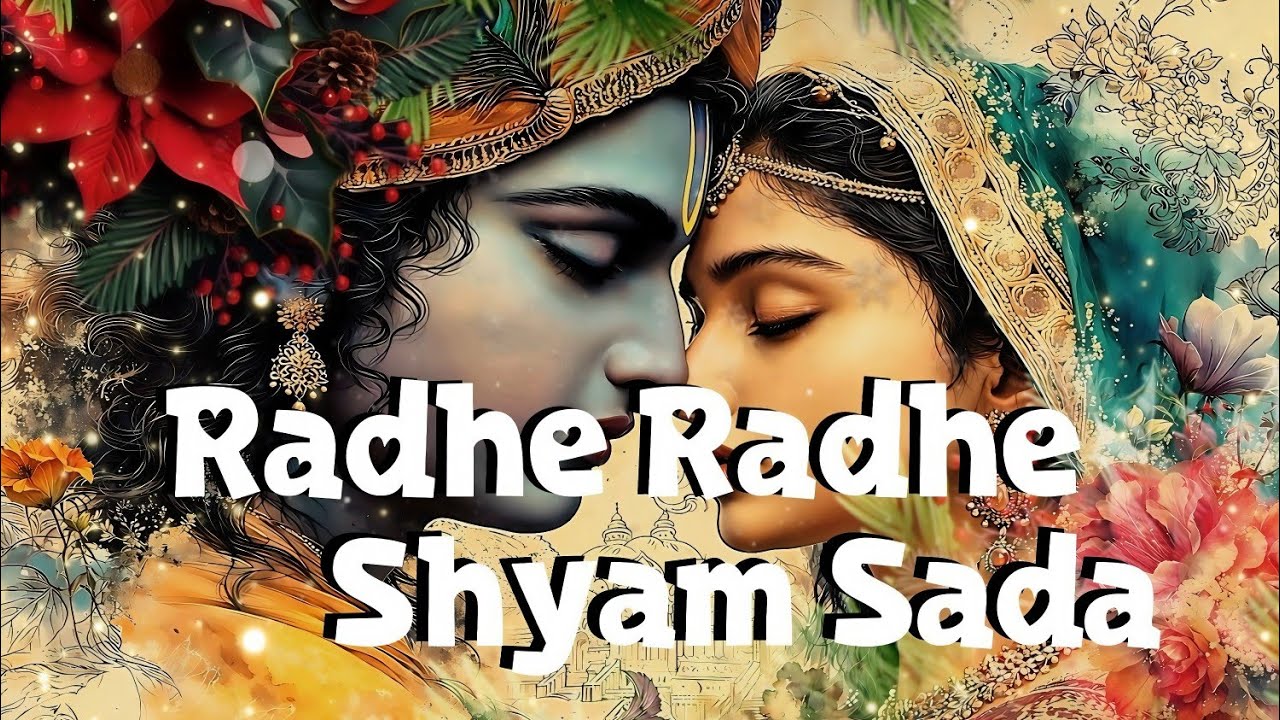 ✨ Radhe Radhe Shyam Sada 2026 | Peaceful Mantra for Mind, Body & Soul ( New Bhajan ) Official Song ✨