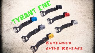 G43 Extended Slide release | Tyrant CNC Designs