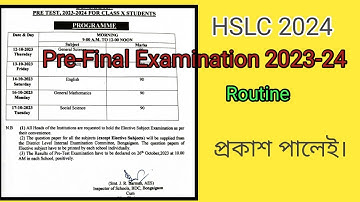 Class X HSLC 2024 Pre-Final examination Routine|Pre board exam 2023-24|Class 10 Pre test 2023-2024