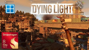 Dying Light | Snapdragon 8 Elite Gen 5 | Winlator Cmod | OnePlus 15