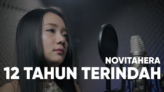12 TAHUN TERINDAH - BUNGA CITRA LESTARI | NOVITAHERA COVER