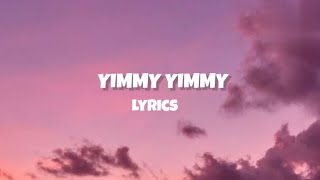 Yimmy Yimmy(lyrics)-Tayc \u0026 Shreya Ghoshal