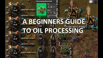 Beginners Guide to OIL PROCESSING in Factorio