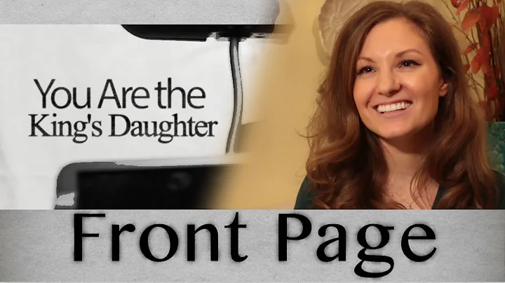Front Page: You are the King's Daughter