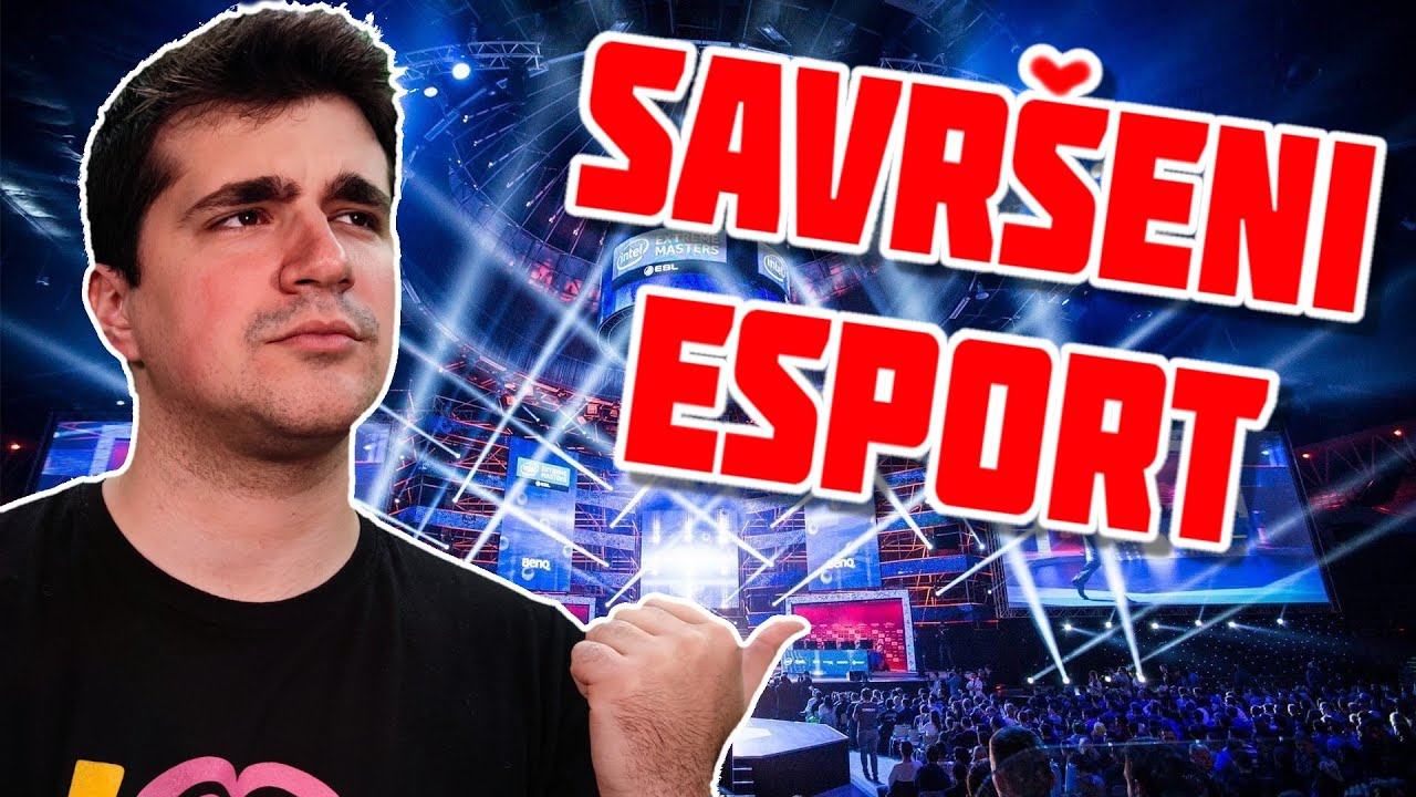 VAŠ SAVRŠENI ESPORT