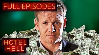 FULL EPISODES: These Failing Inns Are MILLIONS in Debt... Can Gordon Ramsay Save Them? | Hotel Hell