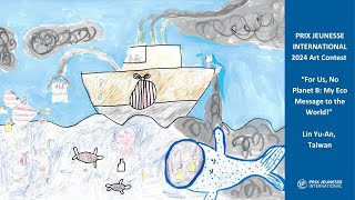 PRIX JEUNESSE INTERNATIONAL 2024 Art Contest