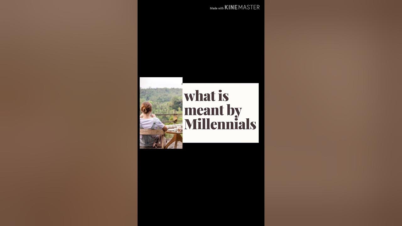 Millennials Meaning Tamil YouTube millennials-meaning-tamil-youtube