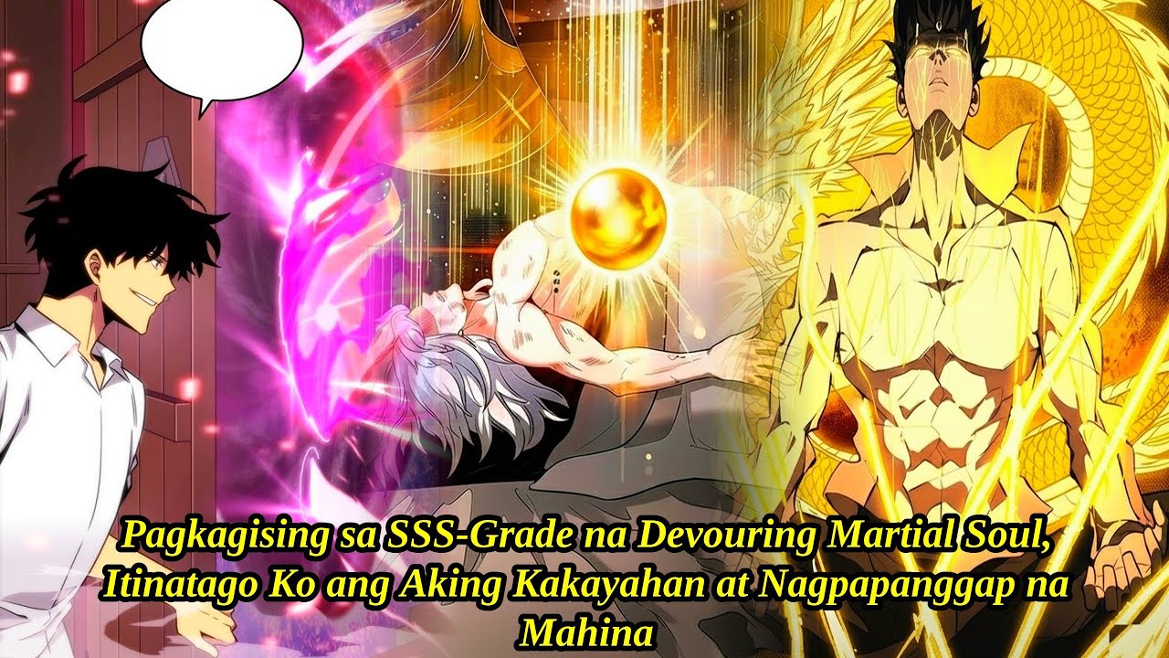 Pagkagising sa SSS Devouring Martial Soul, Itinatago Ko ang Lakas at Nagpapanggap na Mahina