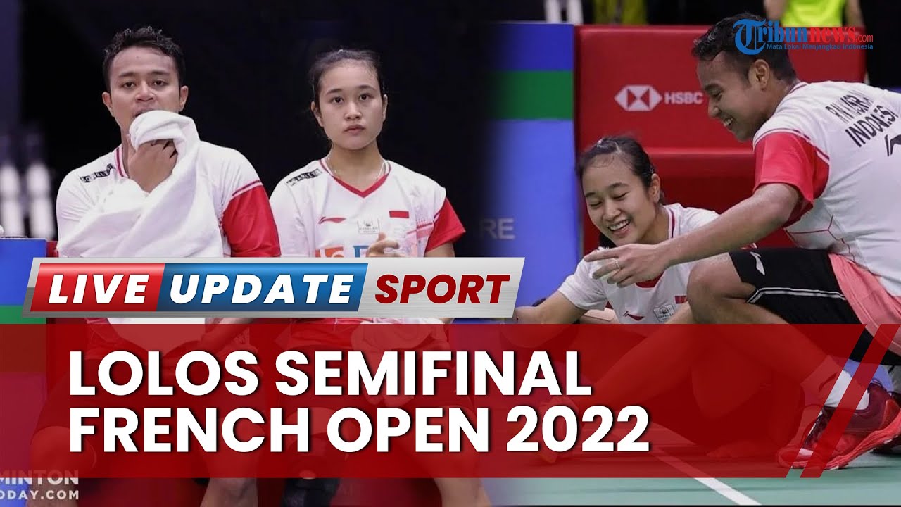 Live Streaming Semifinal Badminton French Open 2022 Rehan/Lisa vs Robin/Selena