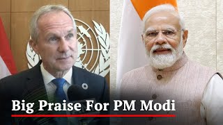 UNGA President Praises PM Modi, 