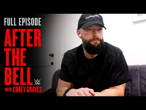 Finn Bálor wants 7 years worth of payback on Seth Rollins: WWE After The Bell | FULL EPISODE