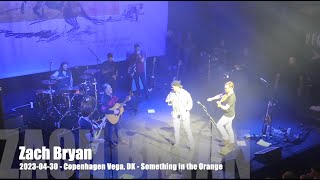 Zach Bryan - Something in the Orange - 2023-04-30 - Copenhagen Vega, DK