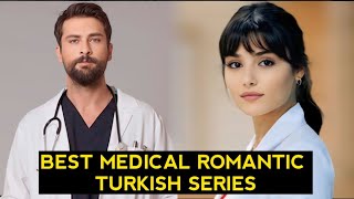 Top 8 Best Medical Romantic Turkish Drama Series