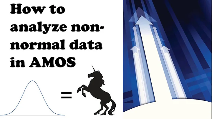 How to analyze non-normal data in AMOS (Structural Equation Modeling)