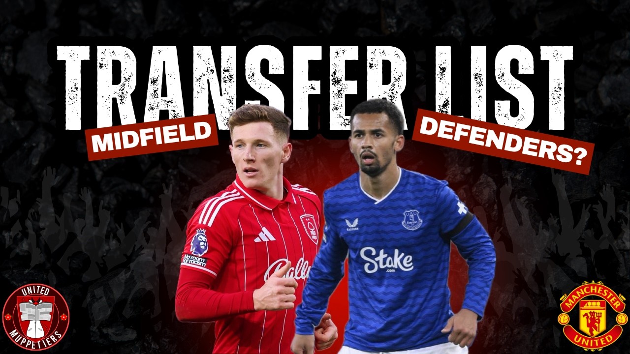 Manchester United's Big Summer 2026 Transfer List