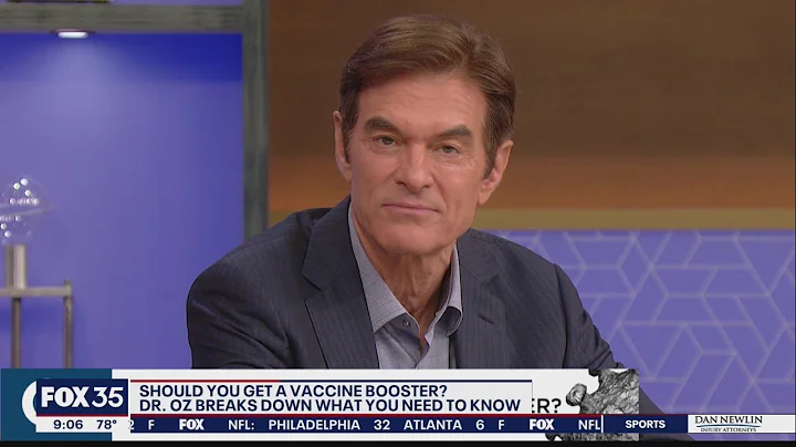 Should you get a COVID-19 vaccine booster? Dr. Oz breaks down what you need to know