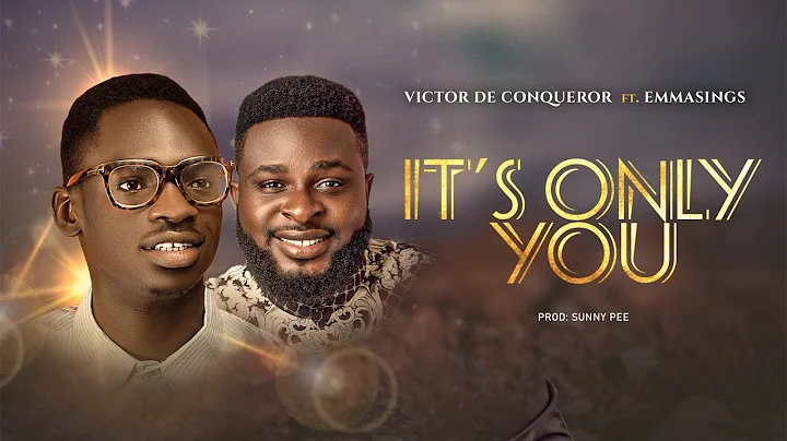 IT'S ONLY YOU | VICTOR DE CONQUROR FEAT. EMMASINGS...