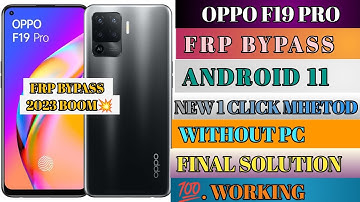 OPPO F19 Pro (CPH2285) FRP Bypass ll Google Account Bypass Without PC 100% Free New Trick 2023