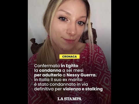 Video CONFERMATA in EGITTO la condanna per ADULTERIO a Nessy Guerra