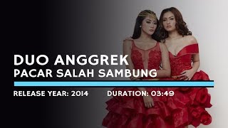 Duo Anggrek - Pacar Salah Sambung (Lyric)