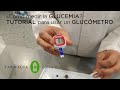 ¿Cómo medir la glucemia (glucosa en sangre)? Tutorial para usar un glucómetro.