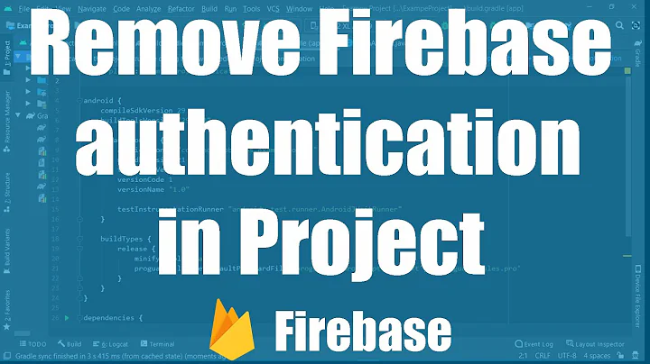 How to Remove Firebase Authentication in Android Studio Project (Hindi)