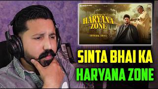Sinta Bhai - Haryana Zone Reaction |