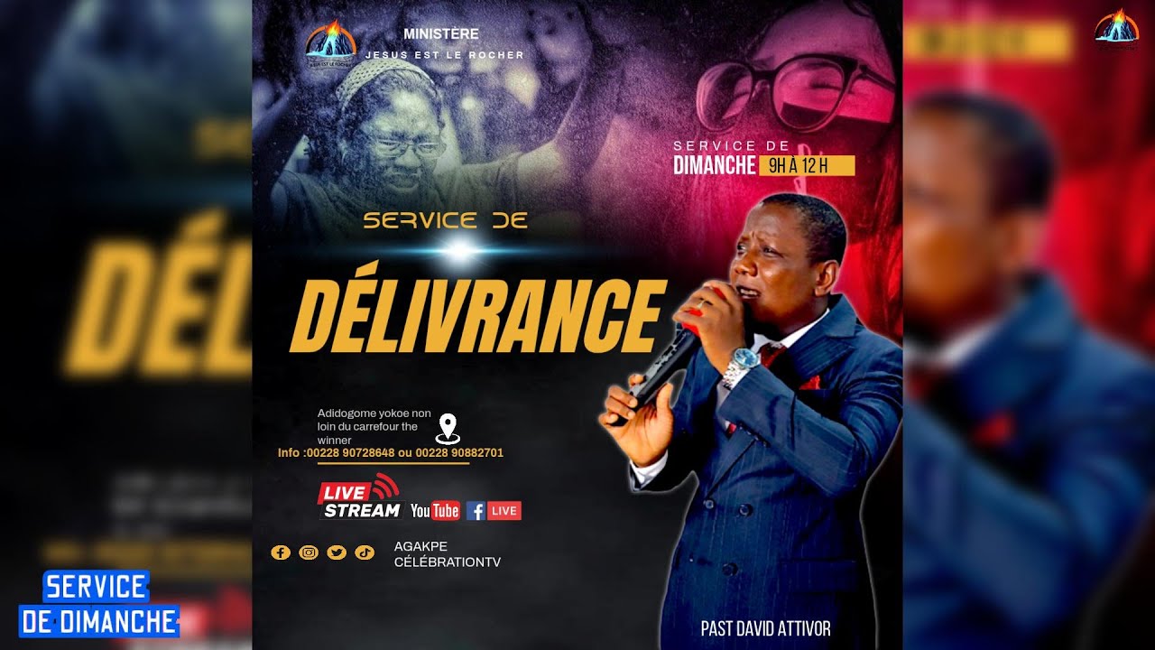 PUISSANTSERVICE DE DELIVRANCE AVEC LE PASTEUR DAVID ATTIVOR