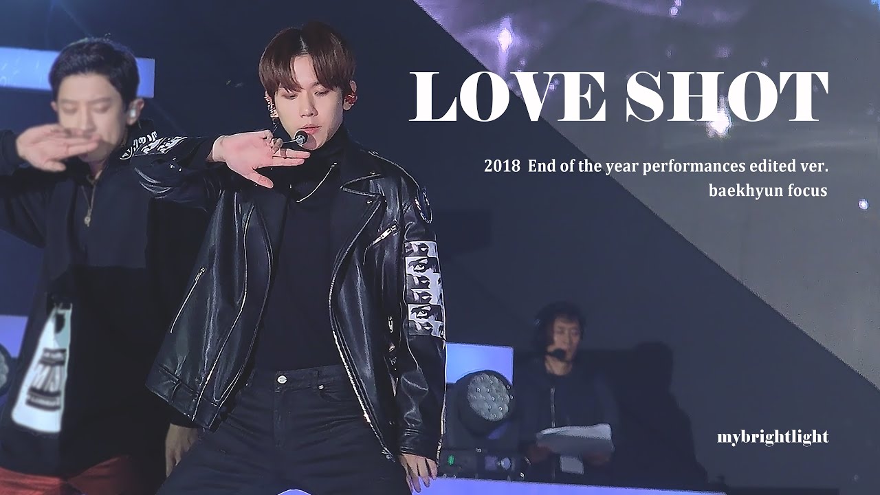 EXO - Love Shot / 백현 focus by.mybrightlight